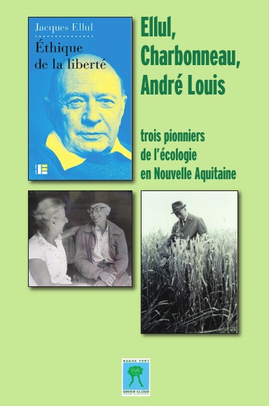 PIONNIERS DE L'ECOLOGIE EN NOUVELLE-AQUITAINE
